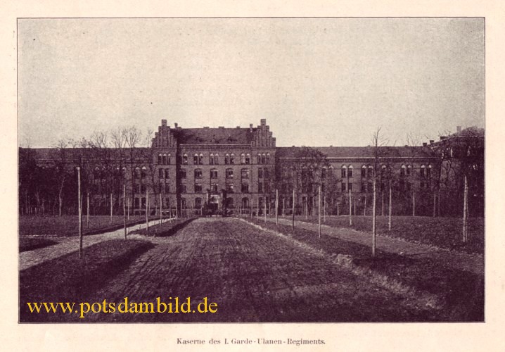 Die Brandenburger Vorstadt Potsdams - Kaserne des 1. Garde Ulanen Regimentes 